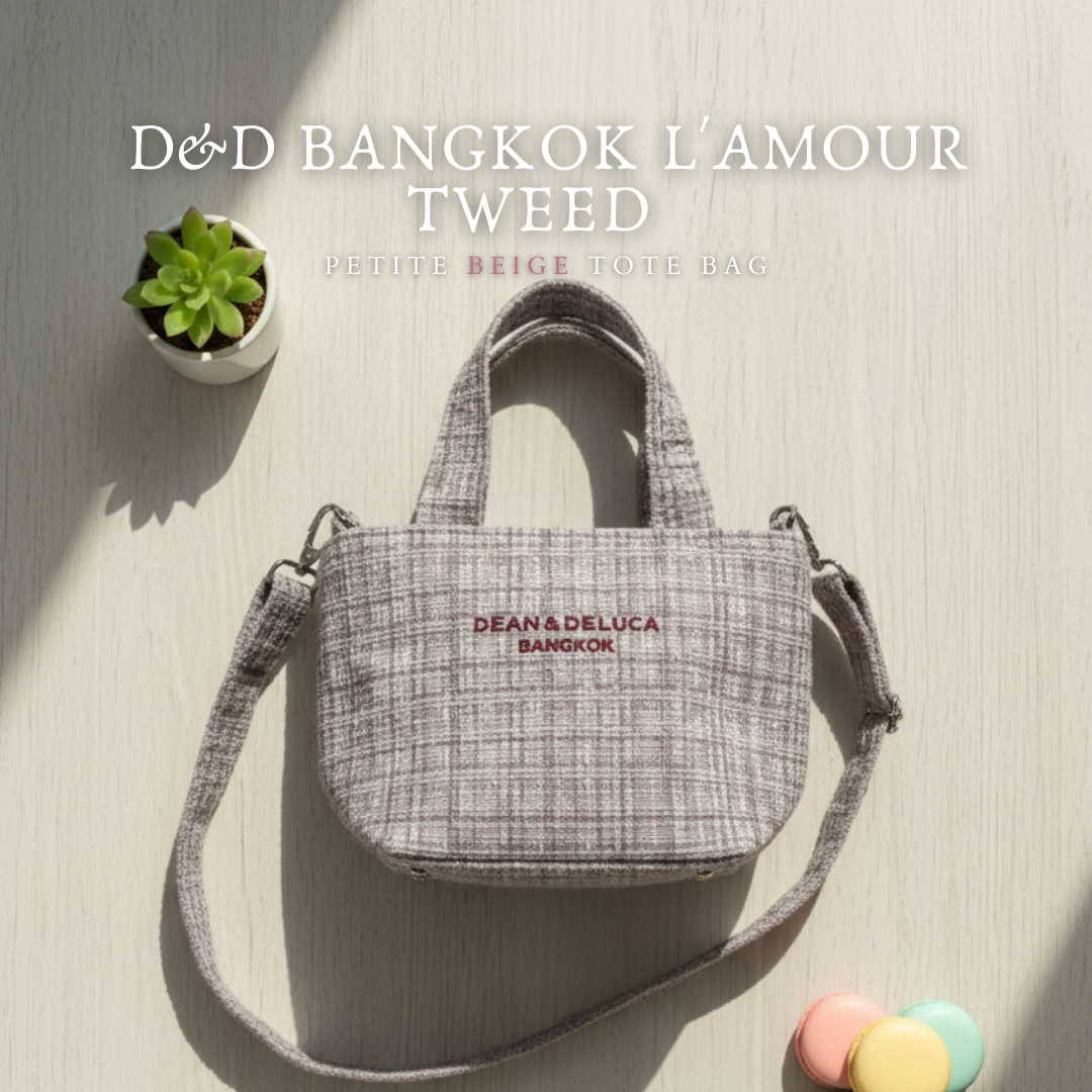 D&D BANGKOK L'AMOUR TWEED PETITE  BEIGE TOTE BAG